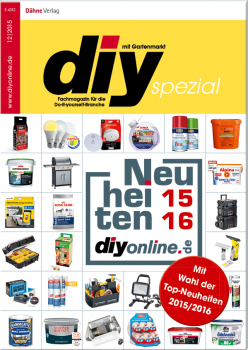 Neue Produkte und Innovationen auf 36 Seiten: Das diy-spezial Neuheiten 2015/16.