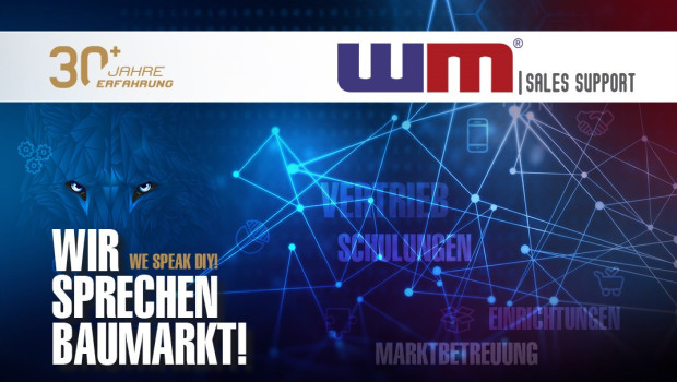 WM Sales Support, Systemdienstleister der DIY-Branche WM Sales Support, Systemdienstleister der DIY-Branche