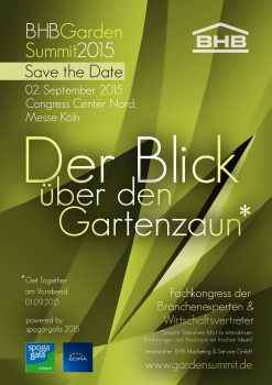 Am Mittwoch, dem 2. September 2015, findet in Köln der zweite BHB Garden Summit statt.