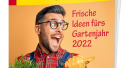 Gartentrends - Frische Ideen fürs Gartenjahr 2022