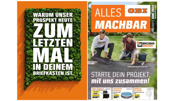 Zwei aktuelle Titelseiten aus dem Hause Obi: links die Begründung - und rechts der letzte gedruckte Prospekt.