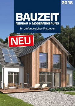 Ratgeber und Nachschlagewerk in einem ist die neue "Bauzeit" mit mehr als 200 Seiten und neuen Themenmodulen.