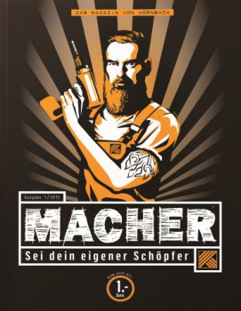 Keine Anzeigen, keine PR-Texte und auch keine Werbemotive verspricht "Macher", das neue Magazin von Hornbach. Keine Anzeigen, keine PR-Texte und auch keine Werbemotive verspricht "Macher", das neue Magazin von Hornbach.