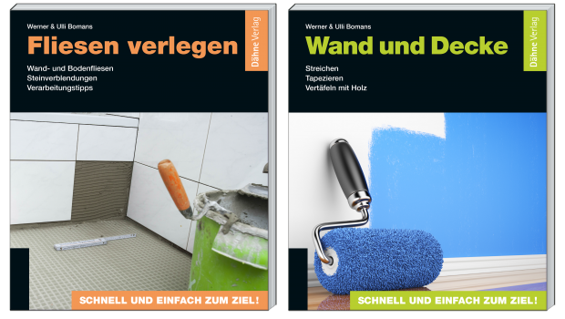 Neu im Dähne Verlag: "Fliesen verlegen" und "Wand und Decke"

