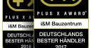 Plus X Award zum dritten Mal in Folge für I&M Bauzentrum