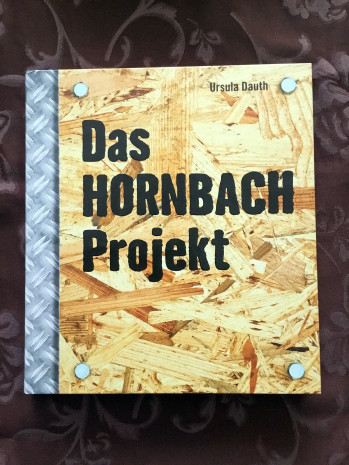 Hornbach, Buch, Das Hornbach Projekt
