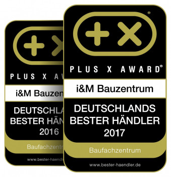 Preis für den besten Händler: I&M Bauzentrum erhält den Plus X Award. Preis für den besten Händler: I&M Bauzentrum erhält den Plus X Award.